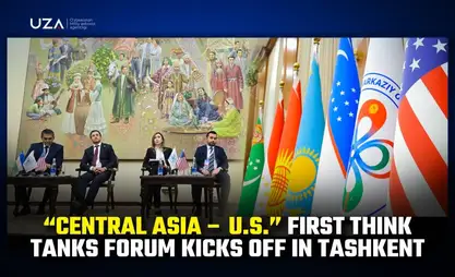 Central Asia – U.S. First Think Tanks Forum kicks off in Tashkent