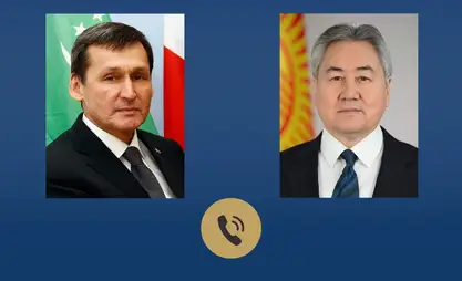 FMs of Kyrgyzstan and Turkmenistan hold telephone conversation