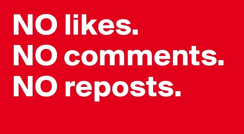NO-likes-NO-comments-NO-reposts-ok.jpg